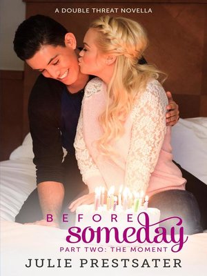 cover image of Before Someday- Part Two